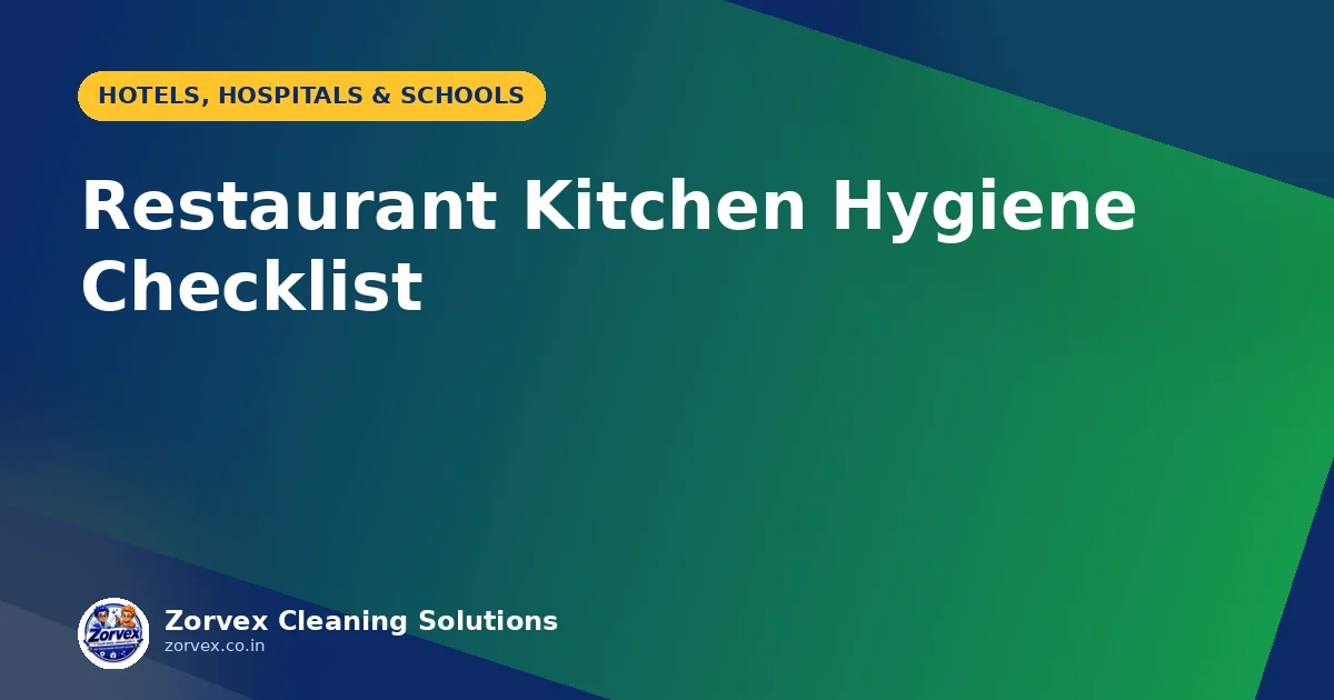 Restaurant Kitchen Hygiene Checklist — Zorvex blog cover